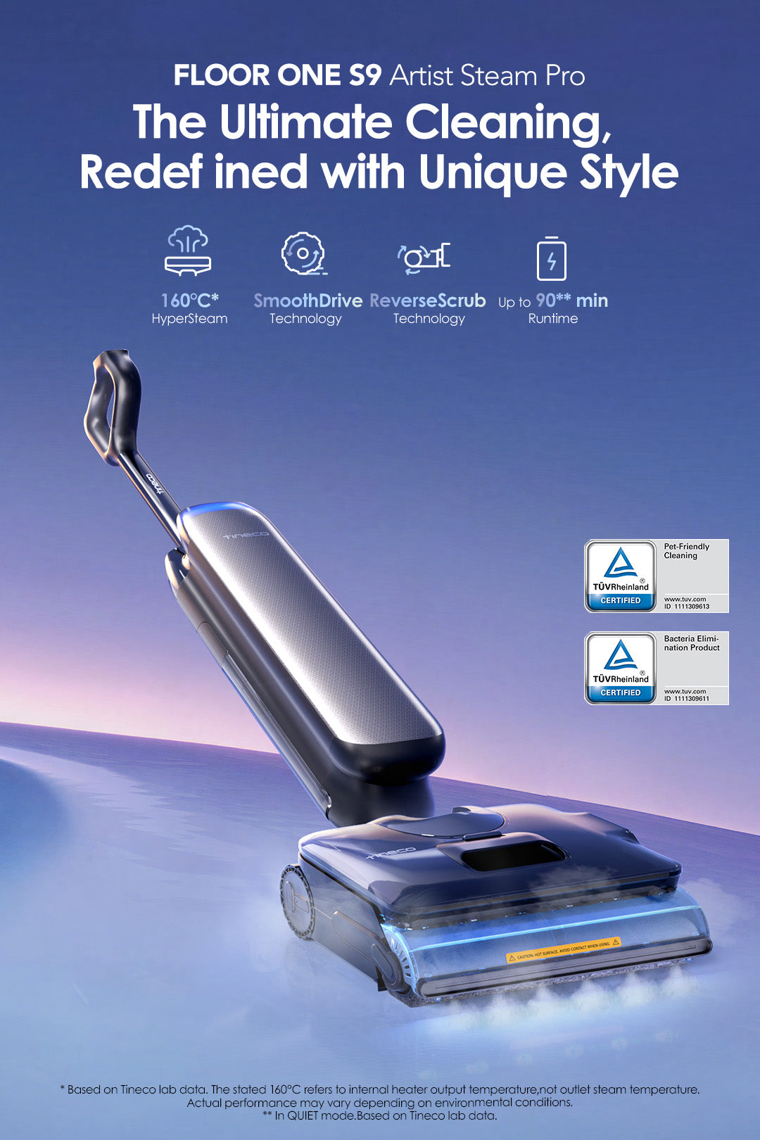 Tineco FLOOR ONE S9 Artist Steam Pro Nass- und Trockensauger, nass trockensauger, wischsauger, staubsauger, nass trocken sauger, tineco floor one s5. tineco staubsauger, tineco s7, nassreiniger
Der Tineco FLOOR ONE S9 Artist Steam Pro neu definiert die Reinigung: Mit 160°C HyperSteam, SmoothDrive-Technologie (leichter Handling) und ReverseScrub (effektiver Abrieb) erreicht er eine ultimative Sauberkeit – zudem hält er bis zu 90 Minuten. Er ist zudem TÜV-zertifiziert (haustierfreundlich & keimreduzierend) und zählt seit 3 Jahren zur weltweit Nummer 1 bei Nass-/Trockensaugern.